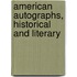 American Autographs, Historical and Literary