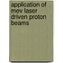 Application of MeV Laser Driven Proton Beams