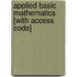 Applied Basic Mathematics [With Access Code]