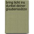 Bring Licht ins Dunkel deiner Glaubenssätze