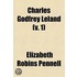 Charles Godfrey Leland; A Biography Volume 1