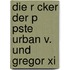 Die R Cker Der P Pste Urban V. Und Gregor Xi
