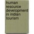 Human Resource Development In Indian Tourism