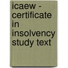 Icaew - Certificate In Insolvency Study Text door Bpp Learning Media