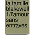 La Famille Blakewell 1/L'Amour Sans Entraves