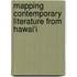 Mapping Contemporary Literature from Hawai'i