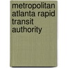 Metropolitan Atlanta Rapid Transit Authority door Frederic P. Miller