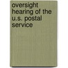 Oversight Hearing of the U.S. Postal Service door United States Congressional House