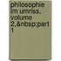 Philosophie Im Umriss, Volume 2,&Nbsp;Part 1