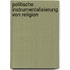 Politische Instrumentalisierung von Religion