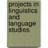 Projects in Linguistics and Language Studies