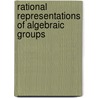 Rational Representations of Algebraic Groups door Stephen Donkin