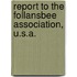 Report to the Follansbee Association, U.S.A.