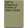 Right to Property in Context of Cyber Crimes door Kateryna Krakhmalova