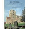 St Peter's, Barton-upon-Humber, Lincolnshire door Warwick Rodwell