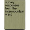 Survey Responses from the Intermountain West door United States Government