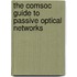 The ComSoc Guide to Passive Optical Networks