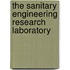The Sanitary Engineering Research Laboratory