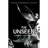 The Unseen Volume 1: It Begins/Rest In Peace by Richie Tankersley Cusick