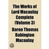 The Works of Lord Macaulay Complete Volume 3