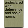 Undeclared Work, Deterrence and Social Norms by Claus Larsen
