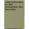 Untersuchungen Zu Den Mimiamben Des Herondas by Otto Crusius