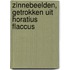 Zinnebeelden, Getrokken Uit Horatius Flaccus