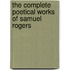the Complete Poetical Works of Samuel Rogers