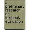 A Preliminary Research On Textbook Evaluation door Dr. Mahdi Dahmardeh