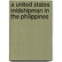 A United States Midshipman in the Philippines