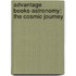 Advantage Books-Astronomy: The Cosmic Journey