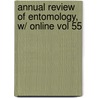 Annual Review Of Entomology, W/ Online Vol 55 by Berenbaum