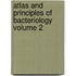 Atlas and Principles of Bacteriology Volume 2