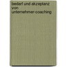Bedarf und Akzeptanz von Unternehmer-Coaching by Sebastian Bohrn