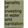 Benefits of Investing in Water and Sanitation by Oecd: Organisation For Economic Co-Operation And Development