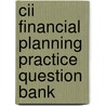 Cii Financial Planning Practice Question Bank door Bpp Learning Media