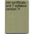 Cisi Certificate - Unit 7 Syllabus Version 11