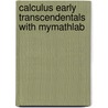 Calculus Early Transcendentals With Mymathlab door Edwin J. Purcell