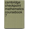 Cambridge Checkpoint Mathematics Coursebook 7 door Lynn Byrd