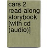 Cars 2 Read-along Storybook [with Cd (audio)] by Rh Disney