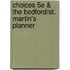 Choices 5e & the Bedford/St. Martin's Planner