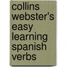 Collins Webster's Easy Learning Spanish Verbs door Onbekend