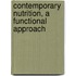 Contemporary Nutrition, a Functional Approach