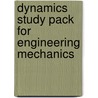 Dynamics Study Pack For Engineering Mechanics by Russell C. Hibbeler