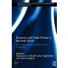 Economic And Trade Policies In The Arab World door Mahmoud A.T. Elkhafif