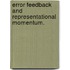 Error Feedback And Representational Momentum.