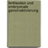 Fertilisation und embryonale Genomaktivierung