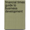 Financial Times Guide to Business Development door Ian Cooper