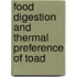 Food Digestion And Thermal Preference of Toad