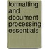 Formatting And Document Processing Essentials